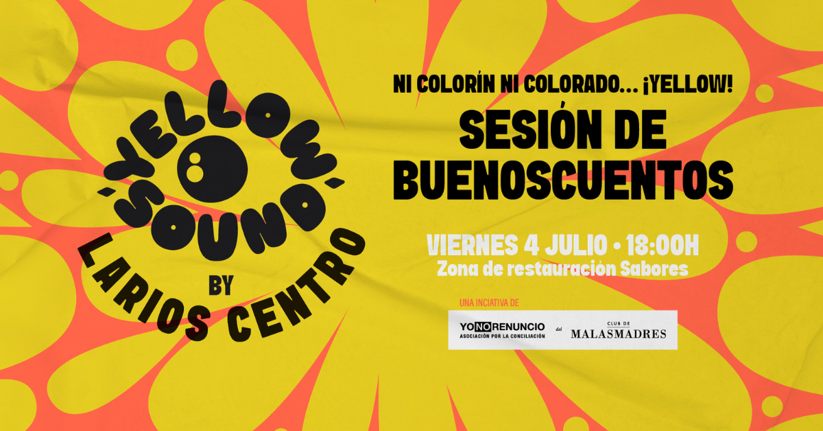Yellow Sound Larios Centro